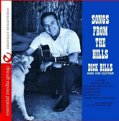 Dick Bills - Songs from the Hills