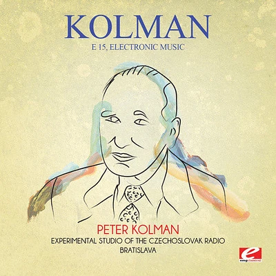 Kolman - E 15 Electronic Music