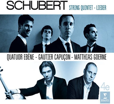 Schubert/ Gautier Capucon / Matthias Goerne - Schubert: Lieder; Quintet