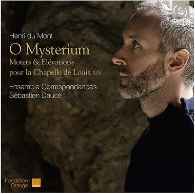 Du Mont/ Sebastien Dauce - Du Mont / O Mysterium / Motets