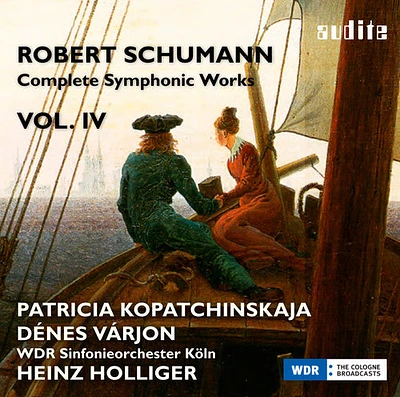 Robert Schumann / Denes Varjon / Heinz Holliger - Schumann Complete Symphonic Works 4