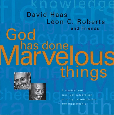 David Haas - God Has Done Marvelous Things