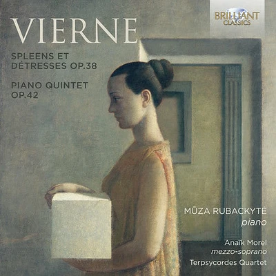 Vierne/ Rubackyte/ Morel - Spleens Et Detresses Op.38 & Piano Quintet Op.42