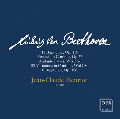 L.V. Beethoven / Jean Henriot Claude - Jean-claude Henriot - Piano Recital