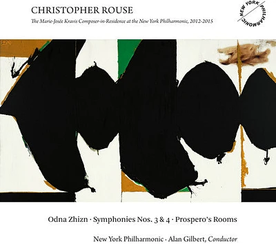 Christopher Rouse / New York Philharmonic - Odna Zhizn - Symphonies Nos. 3 & 4 - Prospero's