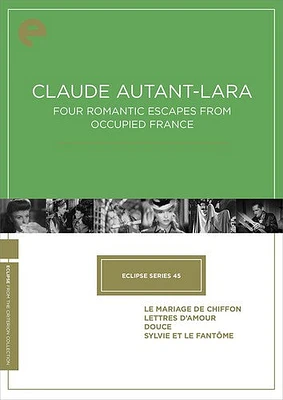 Eclipse Series 45: Claude Autant-Lara: Four Romantic Escapes From Occupied France (Criterion Collection)