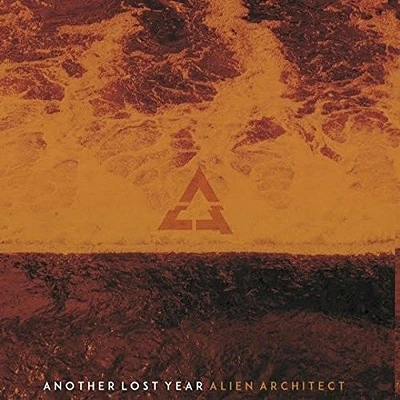 Another Lost Year - Alien Architect