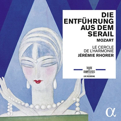 Mozart/ Archibald/ Reinhardt/ Schelomianski - Mozart: Die Entfuhrung aus dem Serail