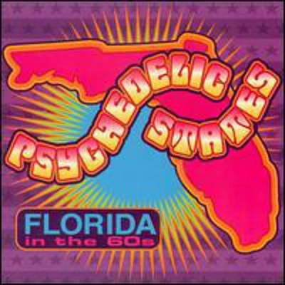 Psychedelic States: Florida in the 60's 1/ Var - Psychedelic States: Florida In The 60's, Vol. 1