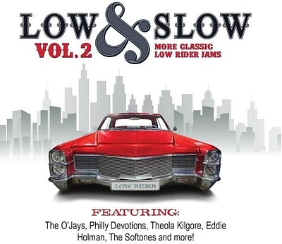 Low & Slow 2: More Classic Low Rider Jams/ Var - Low & Slow, Vol. 2 (More Classic Low Rider Jams)