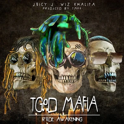 Wiz Khalifa/ Juicy J/ Tm88 - Tgod Mafia: Rude Awakening