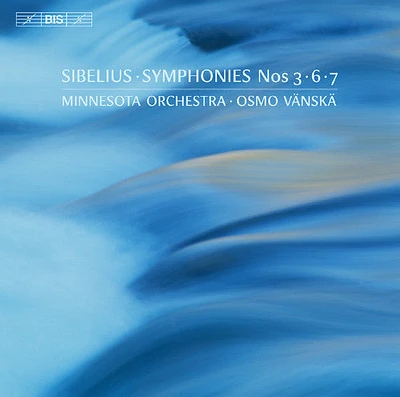 Sibelius/ Minnesota Orchestra/ Vanska - Sibelius: Symphonies 3,6 & 7