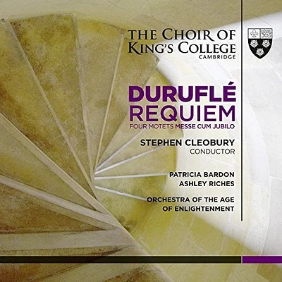 Durufle/ Bardon/ Riches - Durufle: Requiem / Four Motets / Messe Cum jublio