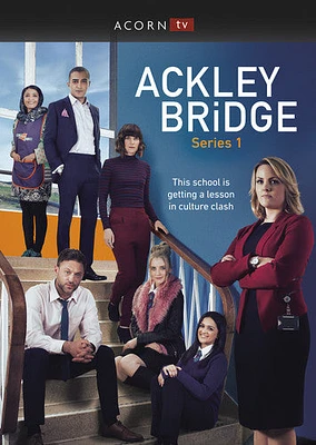 Ackley Bridge: Series 1