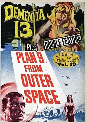 Dementia 13 / Plan 9 From Outer Space