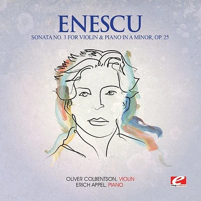 Enescu - Sonata 3 Viol & Piano a Min 25