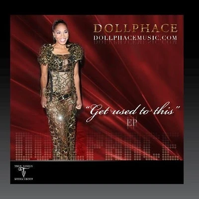 Doll Phace - Get Used To This - EP