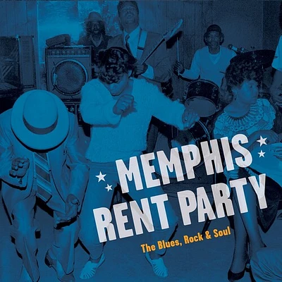 Memphis Rent Party/ Various - Memphis Rent Party