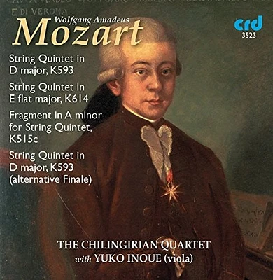 Mozart/ Chilingirian Quartet/ Sewart/ Meszaros - Mozart: String Quintets K.593 & K.614