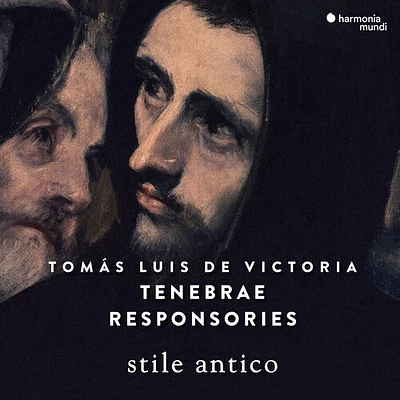 Stile Antico - Victoria: Tenebrae Responsories