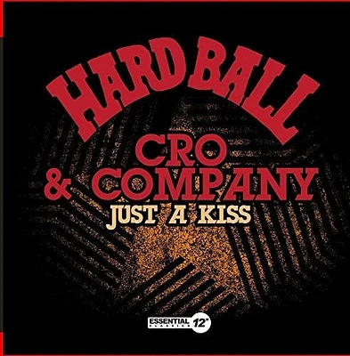 Cro & Company - Just A Kiss