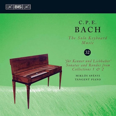 C.P.E. Bach / Spanyi - C.P.E. Bach: Solo Keyboard Music, Vol. 32