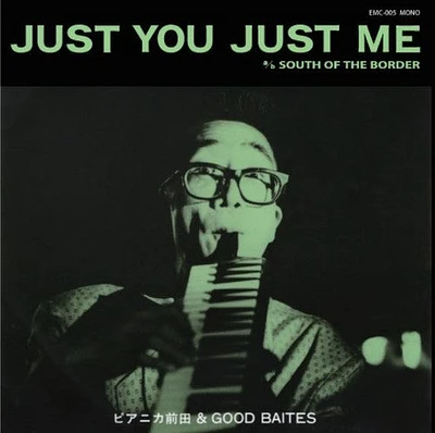 Pianica Maeda/ Good Baites - Just You Just Me