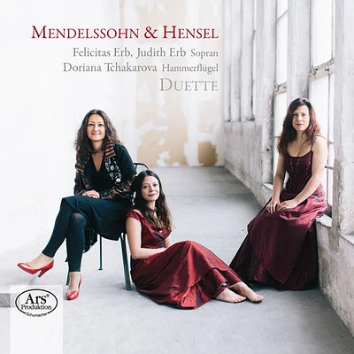 Bartholdy/ Erb/ Tachakarova - Mendelssohn & Hensel: Duette