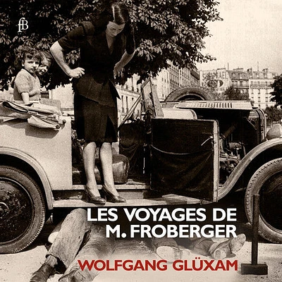 Froberger/ Gluxam - Les Voyages de M. Froberger