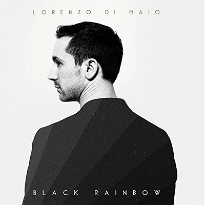 Di Maio/ Lorenzo Maio - Black Rainbow