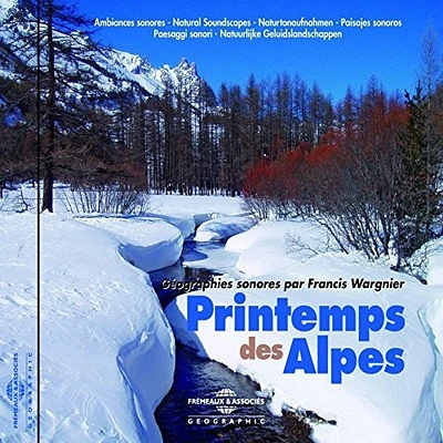 Ambiances Naturelles/ Francis Wargnier - Printemps Des Alpes