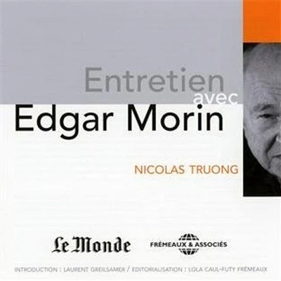 Morin/ Truong - Le Monde