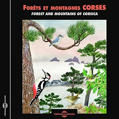 Fort/ Sounds of Nature - Forest & Mountains: Corsica