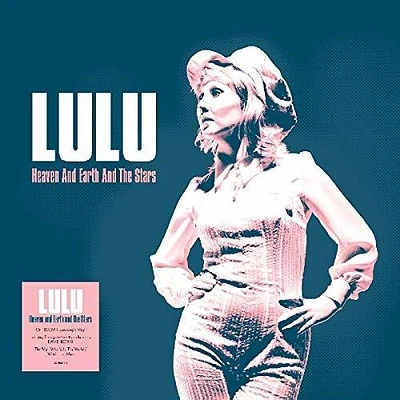 Lulu - Heaven & Earth & The Stars