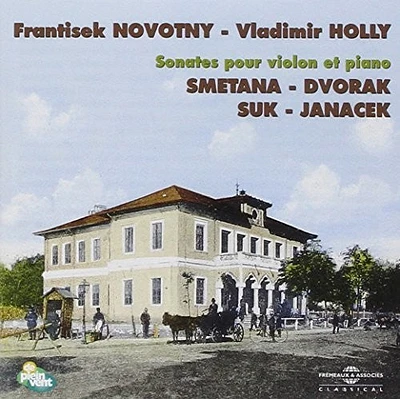 Smetana/ Dvorak/ Suk/ Janacek/ Novotny - Sonates Pour Violon & Piano