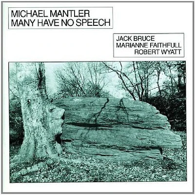 Michael Mantler - Many Have No Speech