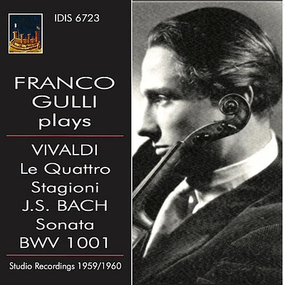 Vivaldi/ J.S. Bach / Gulli/ Ceccato - Franco Gulli plays Vivaldi & Bach