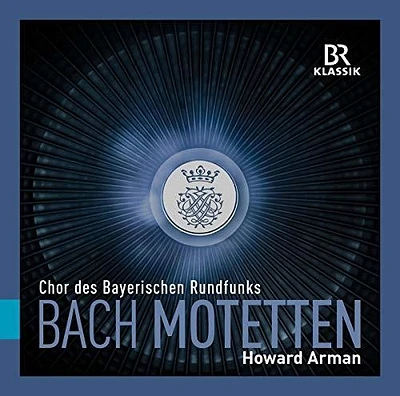 J.S. Bach / Chor Des Bayerischen Rundfunks - Motetten