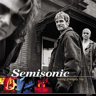 Semisonic - Feeling Strangely Fine (20th Anniversary Edition)