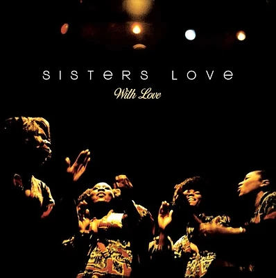 Sisters Love - With Love