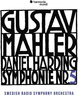 Swedish Radio Symphony Orchestra/ Harding - Mahler: Symphony No.5