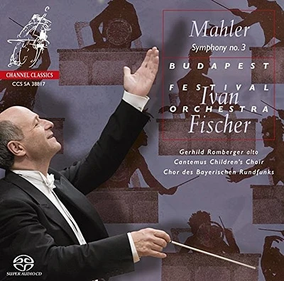 Mahler/ Ivan Fischer - Mahler: Symphony No.3