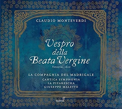 Monteverdi/ La Compagnia Del Madrigale - Claudio Monteverdi: Vespro della Beata Vergine