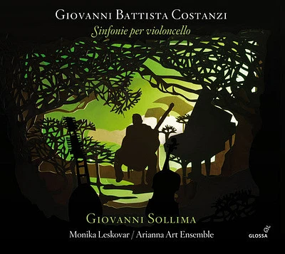 Costanzi/ Sollima/ Leskovar/ Arianna Art - Giovanni Battista Costanzi: Sinfonie per violoncello