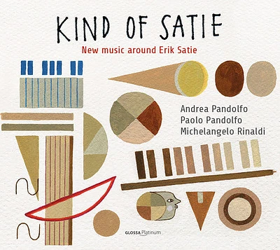 Pandolfo/ Rinaldi/ Pandolfo/ Rinaldi - Kind of Satie: New Music Around Satie