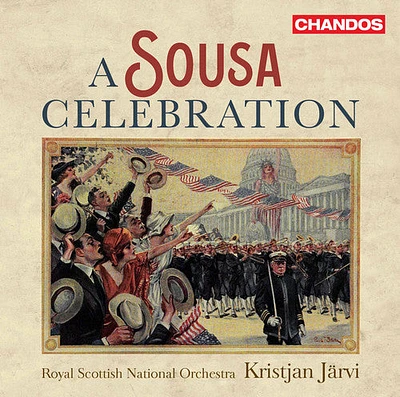 Sousa/ Royal Scottish National Orchestra - A Sousa Celebration