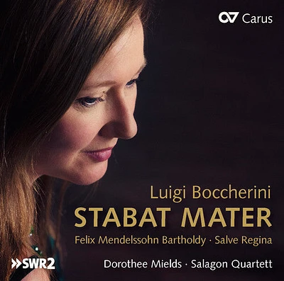 Bartholdy/ Boccherini/ Mields/ Salagon Quartett - Luigi Boccherini: Stabat Mater