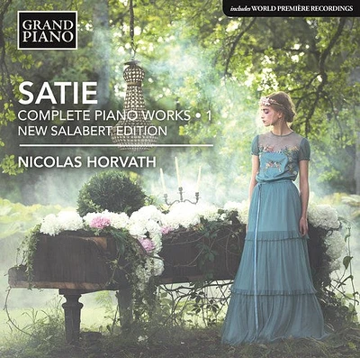 Satie/ Horvath - Erik Satie: Complete Piano Works, Vol. 1 ''Urtext Edition''