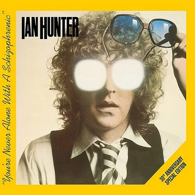 Ian Hunter - You're Never Alone With A Schizophrenic