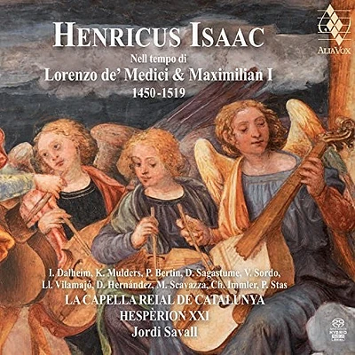 Isaac/ Jordi Savall - Henricus Isaac: In The Time Of Lorenzo De' Medici And Maximilian I